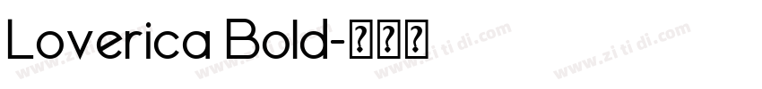 Loverica Bold字体转换